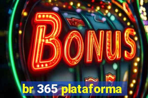 br 365 plataforma